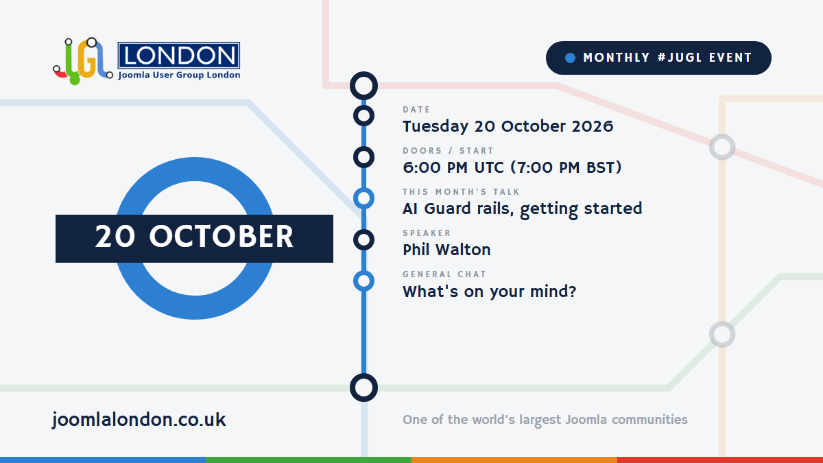 October's Joomla User Group London Monthly Meetup (#JUGL)